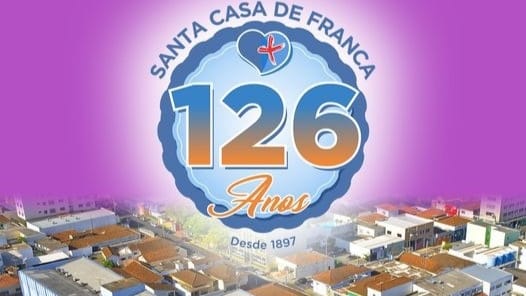 Fundada em 16 de junho de 1897, Santa Casa de Franca comemora seus 126 anos